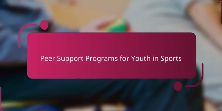 Peer Support Programs for Youth in Sports